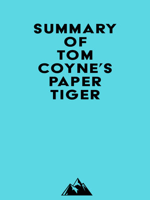 cover image of Summary of Tom Coyne's Paper Tiger